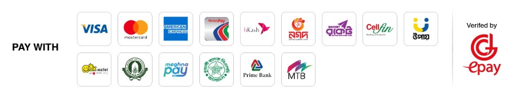Pay with Visa, Mastercard, American Express, NexusPay, bKash, Nagad, Rocket, CellFin, Upay, Internet Banking - Verified by DGePay